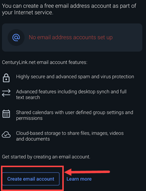 My CenturyLink app screen, button to create email account